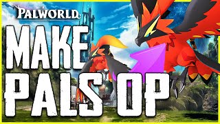 Palworld HOW TO MAKE PALS POWERFUL Ultimate Guide, Tips and Tricks