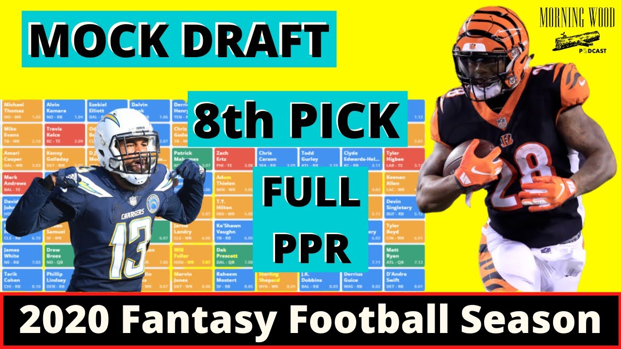 8th Pick | 2020 Fantasy Football Mock Draft | Full PPR ...