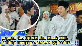 Detik detik kedatangan INUL Artis Jakarta di markas ST ⏩ momen Gus IQDAM dan INUL menyapa JAMAAH ST