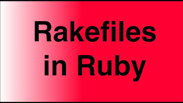 Rakefiles in Ruby