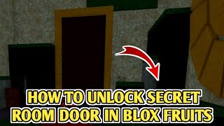 How To Unlock Secret Room Door In Blox Fruits | Tiki Outpost Secret Room Door Unlock Guide