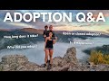 ADOPTION Q&A | Adopting from foster care...