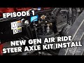 Ranch hand peterbilt 389 installs  new gen air ride steer axle kit  ep 1
