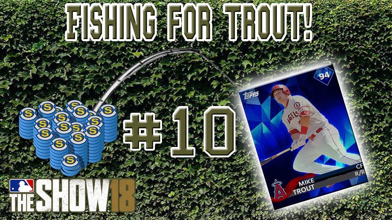FISHING FOR TROUT #10! Season 2 - MLB The Show 18 Pack Stream