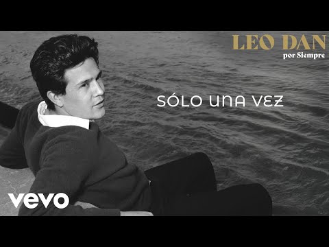 Putar Sólo una Vez (Por Siempre) - Leo Dan