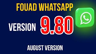 Fouad whatsapp 9.80 latest version update | Fouad whatsapp |August |TECHME111 | screenshot 4