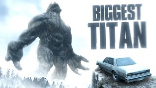 I Stood Right Next to The BIGGEST TITAN in the Game and I Regret Nothing - Titan Chaser