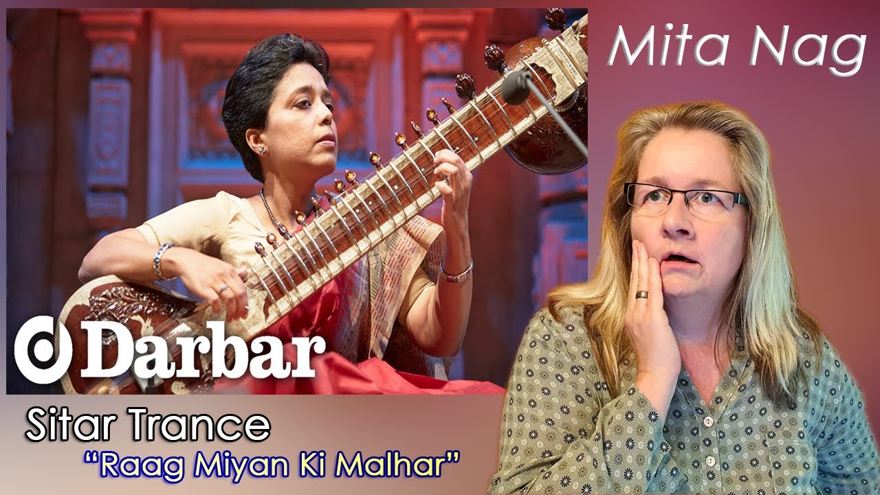 Sitar Trance | Raag Miyan Ki Malhar | Mita Nag | REACTION! - YouTube