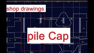 pile Cap | الجزء الثالث-الاساسات العميقة-هامات الخوازيق