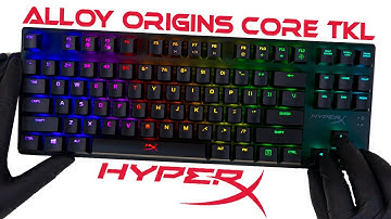 HyperX Alloy Origins Core Tenkeyless TKL Gaming Keyboard Unboxing + Gameplay - ASMR