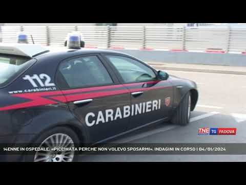14ENNE IN OSPEDALE: «PICCHIATA PERCHE' NON VOLEVO SPOSARMI». INDAGINI IN CORSO | 04/01/2024