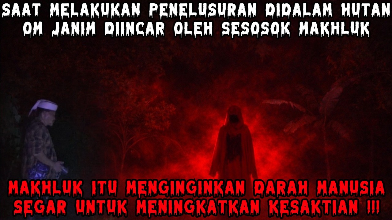 SILUMAN SETENGAH MANUSIA MENGINCAR DARAH SEGAR MANUSIA UNTUK MEMBUAT DIRINYA LEBIH SAKTI & AWET MUDA