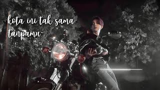 ⋆.˚ ★— ( FMV ) heeseung - kota ini tak sama tanpamu