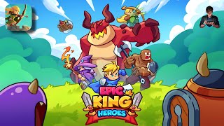 Epic King Heroes: Classic TD First Gameplay Walkthrough | Android / iOS screenshot 1