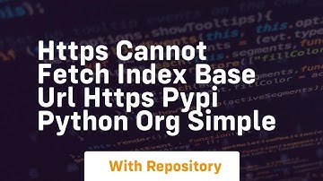 HTTPS Cannot fetch index base URL https pypi python org simple