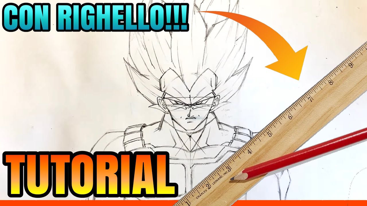 Come Disegnare Vegeta Con Il Righello Nuovo Metodo Facile Tutorial In Tempo Reale Parte1 Youtube