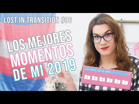 Los mejores momentos de mi 2019 | Lost in Transition | Elsa Ruiz