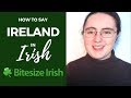How to say Ireland in Irish