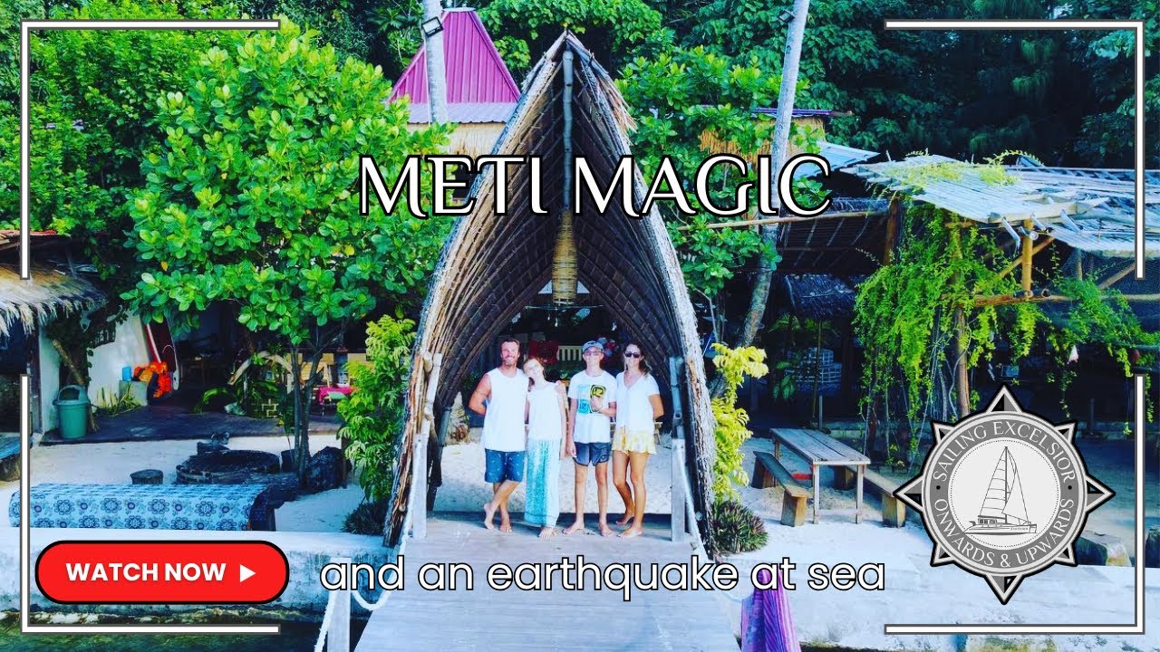 Ep 54 - Meti Magic | SAILING IN NORTH MALUKU