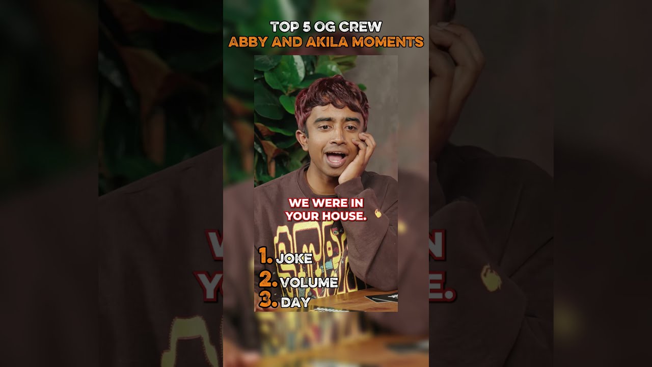 Top 5 Og Crew Abby And Akila Funny Moments 