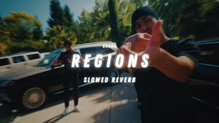 REGIONS (SLOWED & REVERB) - SUKHA X TEGI PANNU