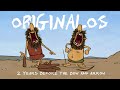 Originalos episode 5: Before Bow and Arrow (THE EPISODE IS BACK)