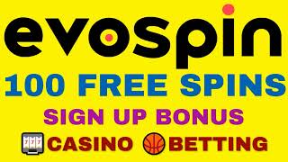 100 Free Spins Sign Up Bonus💲💲💲Evospin Casino Promotions 2022