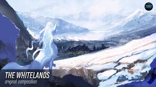 THE WHITELANDS: Original Composition ►Khymern Hunters