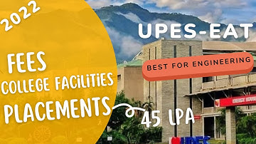UPESEAT 2021| UPES DEHARADUN| UPES PREPARATION| UNIVERSITY OF PETROLEUM & ENERGY STUDIES| PLACEMENTS