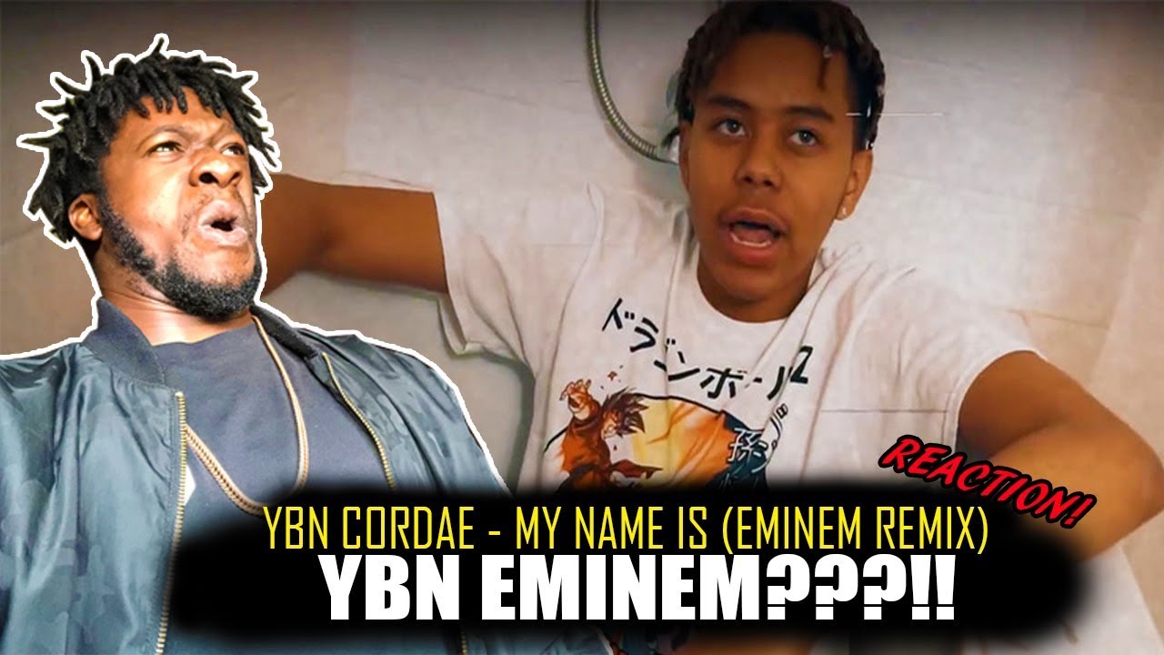 YBN Cordae - My Name Is (Eminem Remix) REACTION! ybn nahmir 和訳