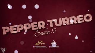 PEIPPER - DJ TAO Turreo Sessions #15 @Titoyons @FedeRodriguez