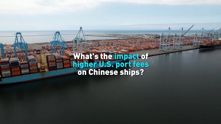 What's the impact of higher U.S. port fees on Chinese ships?