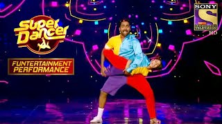 Yogesh और Vaibhav ने Judges को किया Entertain | Super Dancer | Funtertainment Performance