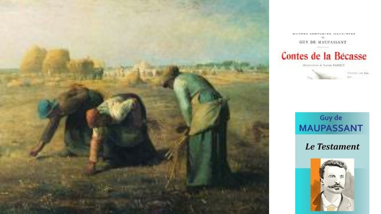 Les contes de la becasse.  Le testament.