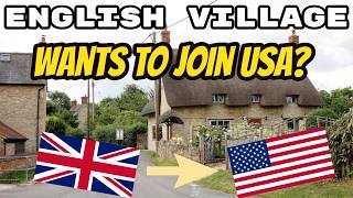 This Picturesque English Village Could Ask To JOIN THE USA