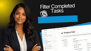 The Best Ways To Filter Completed Tasks in Notion
