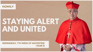 Staying Alert And United  William Cardinal Goh (Homily  15 May 2024)