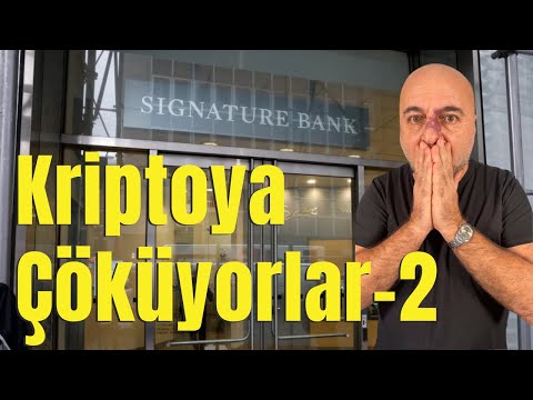 Kriptoya Çöküyorlar-2: Signature Bank da Gitti