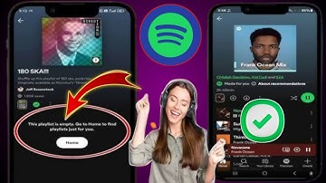Spotify Apk Not Working (2025) How to Fix Spotify Playlist Empty Problem