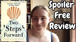 Two Steps Forward By Graeme Simsion And Anne Buist | Spoiler Free Review
