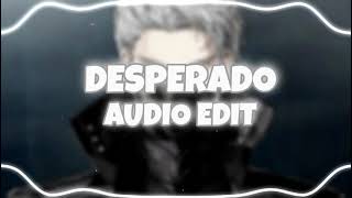 DESPERADO AUDIO EDIT