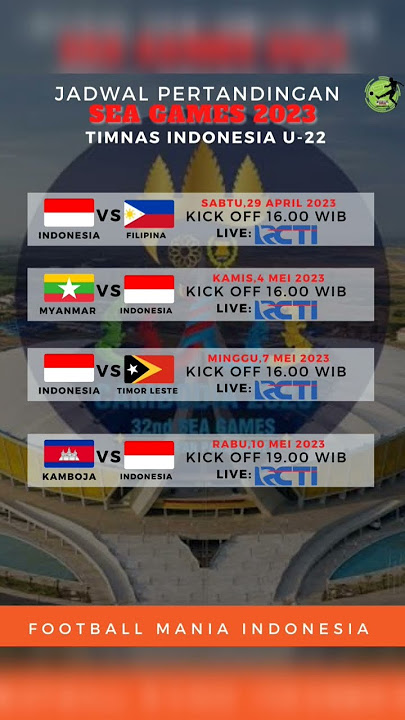 JADWAL PERTANDINGAN TIMNAS INDONESIA U-22 SEA GAMES #timnasindonesiau22 #seagameskamboja2023