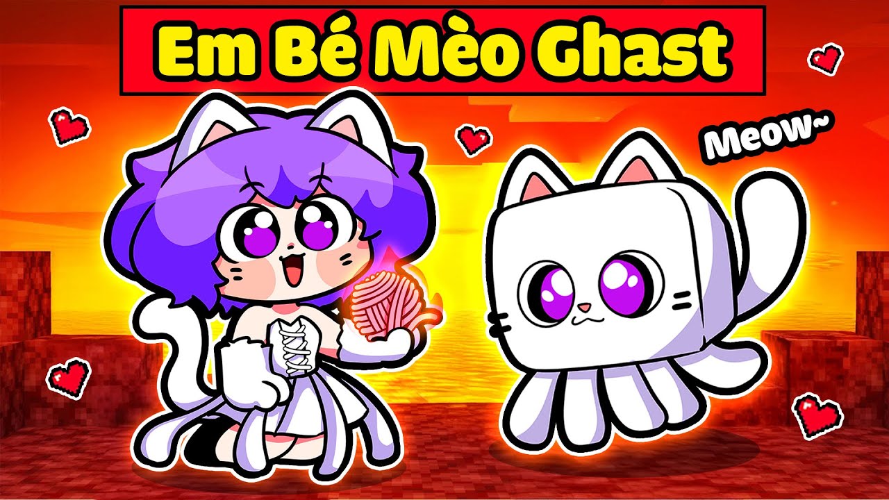 NABEE EM BÉ MÈO GHAST ĐÁNG YÊU ĐƯỢC TÔ GÀ NHẬN NUÔI TRONG MINECRAFT*NABEE MÈO GHAST 🐱❤️‍🔥