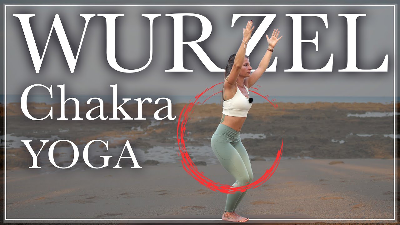 Yoga für das Wurzelchakra - Muladhara Chakra | 