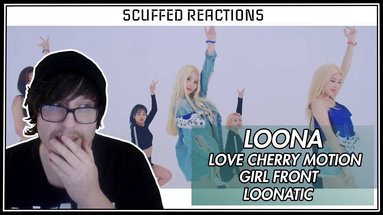 LOONA Love Cherry Motion / Girl Front / LOONATIC MV | Reaction
