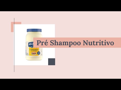 Pré Shampoo com Maionese