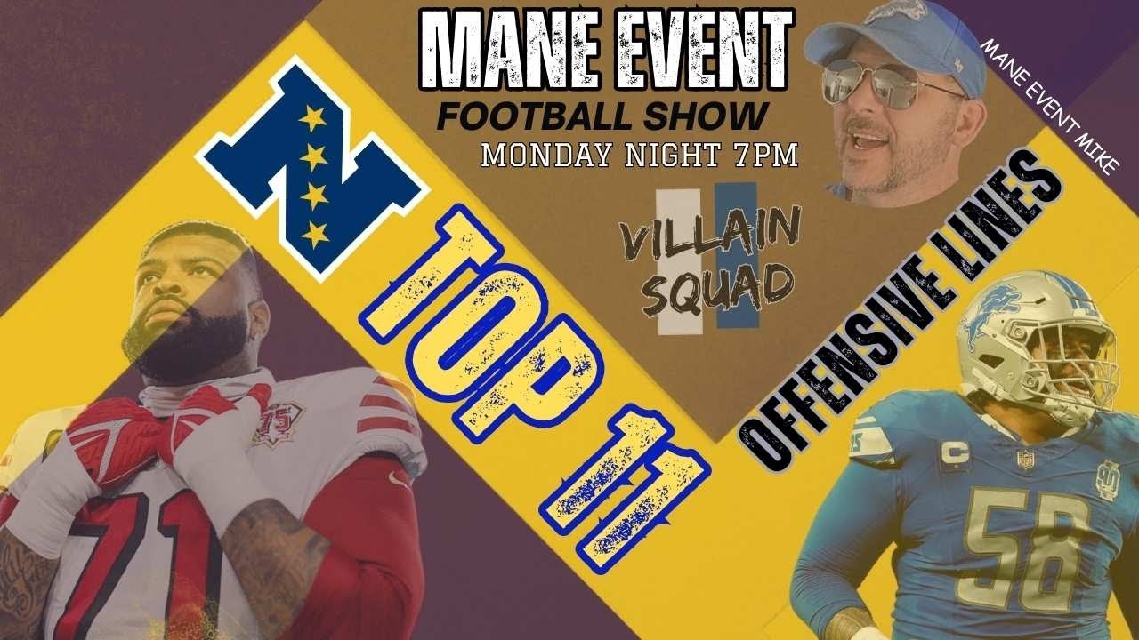 Mane Event Football show Top 11 Offensive Line Rooms in the NFC