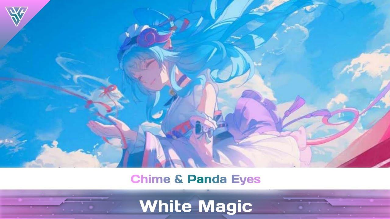 Chime & Panda Eyes - White Magic