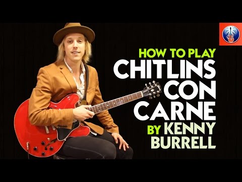 How to Play Chitlins Con Carne by Kenny Burrell - Kenny Burrell Jazz Licks Lesson