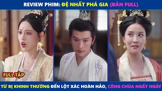 Đệ Nhất Phá Gia - Full Trọn Bộ (Bản Lồng Tiếng)